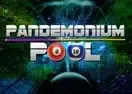 Pandemonium Pool