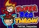 Jogar Super Bro Throw